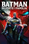 Batman muerte en familia - 2020