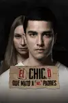 El Chico que mato a mis padres - 2021