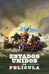 Estados Unidos: La Película - 2021