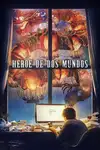 Heroe de dos mundos - 2021
