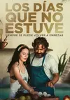 Los dias que no estuve - 2021